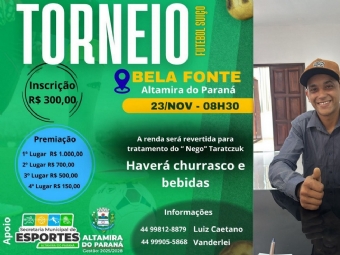 Torneio solidrio de futebol suo em Bela Fonte vai arrecadar fundos para tratamento de morador de Altamira do Paran